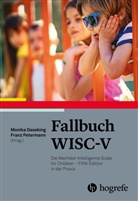 Daseking, Monik Daseking, Monika Daseking, Petermann, Petermann, Franz Petermann - Fallbuch WISC-V