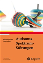 Sophie Soll, Karolin Teufel, Karoline Teufel - Autismus-Spektrum-Störungen