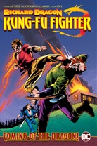 Ric Estrada, Dennis O'Neil, Ric Estrada - Richard Dragon, Kung-Fu Fighter: Coming of the Dragon!