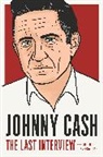 Johnny Cash, Peter Guralnick - Johnny Cash: The Last Interview