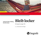 Johanne Klein-Hessling, Johannes Klein-Heßling, Arnold Lohaus - Bleib locker, Audio-CD (Hörbuch)