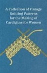 Anon - A Collection of Vintage Knitting Patterns for the Making of Cardigans for Women