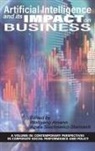 Wolfgang Amann, Agata Stachowicz-Stanusch - Artificial Intelligence and its Impact on Business (hc)