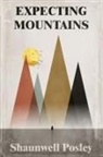 Shaunwell R Posley, Olivia Gates - Expecting Mountains