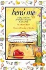 Elizabeth Butel, Janice Bowles - Here's Me: A Baby Scrapbook for the First Twenty-Four Months of Life