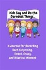 Sharon Purtill, Sharon Purtill - Kids Say and Do the Darndest Things (Purple Cover)