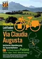 Christoph Tschaikner - Rad-Route Via Claudia Augusta 2/2 "Padana"   P R E M I U M