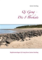Janine Isterling - Qi Gong - Die 8 Brokate