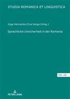 Inga Hennecke, Eva Varga - Sprachliche Unsicherheit in der Romania