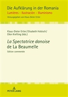 Klaus-Dieter Ertler, Elisabeth Hobisch, Ellen Krefting - La Spectatrice danoise de La Beaumelle