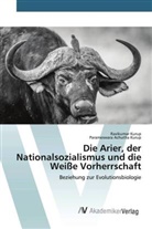 Parameswara Achutha Kurup, Ravikuma Kurup, Ravikumar Kurup - Die Arier, der Nationalsozialismus und die Weiße Vorherrschaft