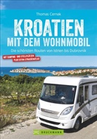 Thomas Cernak - Kroatien mit dem Wohnmobil