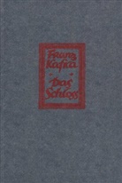 Franz Kafka, Rolan Reuss, Roland Reuß - Das Schloss