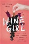 Victoria James - Wine Girl