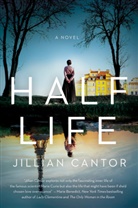 Jillian Cantor - Half Life