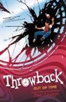 Peter Lerangis, Lerangis Peter - Throwback: Out of Time