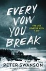Peter Swanson - Every Vow You Break