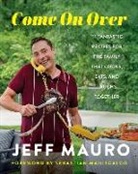 Jeff Mauro - Come On Over