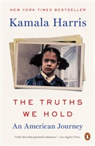 Kamala Harris - The Truths We Hold