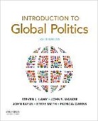 John Baylis, Steven L. Lamy, Steven L./ Masker Lamy, John S. Masker, Owens, Steve Smith - Introduction to Global Politics