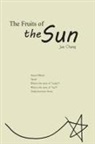 Jue Chang - The Fruits of the Sun