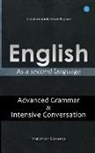 Vaibhav Saxena - English - As a second language "Advanced Grammar & Intensive Conversation