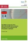 Christina Engel, Raine Krull, Rainer Krull - Quantitative analysis of the electrochemically active bacteria Geobacter sulfurreducens and Shewanella oneidensis