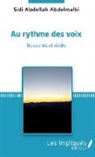 Sidi Abdellah Abdelmalki - Au rythme des voix
