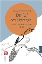 Klaus-Dieter Wirth - Der Ruf des Hototogisu