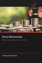 Andrej Tihomirow - Borys Berezovsky