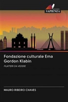 Mauro Ribeiro Chaves - Fondazione culturale Ema Gordon Klabin