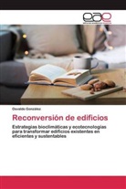 Osvaldo González - Reconversión de edificios