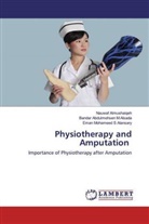 Banda Abdulmohsen M Alsada, Bandar Abdulmohsen M Alsada, Nauwa Almushaiqeh, Nauwaf Almushaiqeh, M, Eman Mohameed S Alansary - Physiotherapy and Amputation
