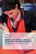 Hitesh Bayan, Devajan Deka, Devajani Deka, J Rajesh, J B Rajesh, J. B. Rajesh - SAFETY OF ANIMAL ORIGIN FOOD AND ITS MANAGEMENT