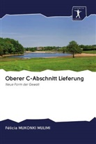 Félicia MUKONKI MULIMI - Oberer C-Abschnitt Lieferung