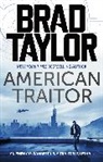 Brad Taylor, Taylor Brad - American Traitor