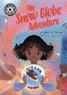 Sara Ugolotti, Caroline Walker, Walker Caroline, Sara Ugolotti - Reading Champion: The Snow Globe Adventure