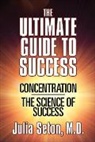 Julia Seton, Seton Julia, Julia Seton M.D. - The Ultimate Guide To Success
