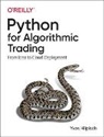 Yves Hilpisch, Hilpisch Yves - Python for Algorithmic Trading