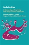 Elizabeth A. (University of Colorado Daniels, Elizabeth A. Daniels, Meghan M. Gillen, Charlotte H. Markey - Body Positive
