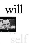 Will Self, Self Will - Will