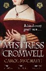 Carol McGrath - Mistress Cromwell