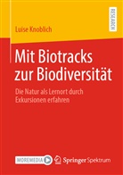 Luise Knoblich - Mit Biotracks zur Biodiversität