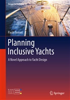 Paolo Ferrari - Planning Inclusive Yachts