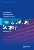 Mehme Haberal, Mehmet Haberal, Nadey Hakim, Daniel Maluf - Transplantation Surgery