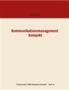 Willy Schneider - Kommunikationsmanagement kompakt