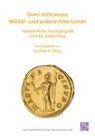 Gunther E. Thury, Gunther E. (Lecturer in Ancient History Thury - Domi Militiaeque: Militar- Und Andere Altertumer