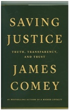 James Comey, Books Author to Be Reveal Flatiron - Saving Justice