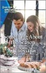 Allison Leigh - Something About the Season