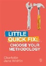 Charlotte Whiffin - Choose Your Methodology